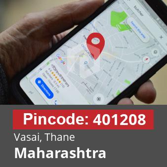 Pincode 401208: Vasai, Thane, Maharashtra